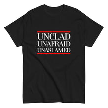 Load image into Gallery viewer, Unclad Unafraid Unashamed