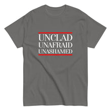 Load image into Gallery viewer, Unclad Unafraid Unashamed