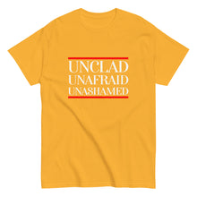 Load image into Gallery viewer, Unclad Unafraid Unashamed