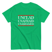 Load image into Gallery viewer, Unclad Unafraid Unashamed