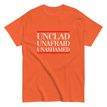 Load image into Gallery viewer, Unclad Unafraid Unashamed