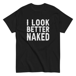 I Look Better Naked