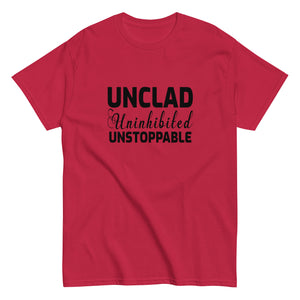 Unclad Uninhinited Unstoppable