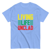 Load image into Gallery viewer, Living Life Unclad