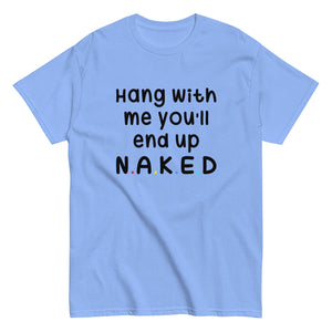 Hang with me