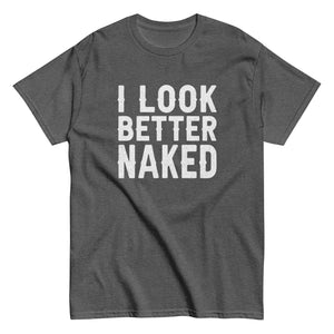 I Look Better Naked