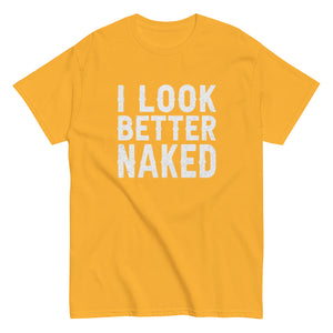 I Look Better Naked