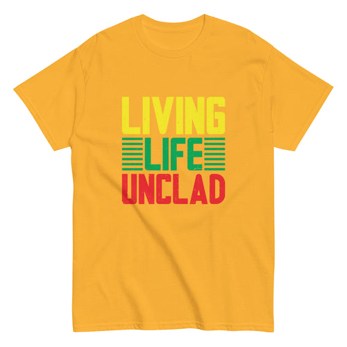 Living Life Unclad
