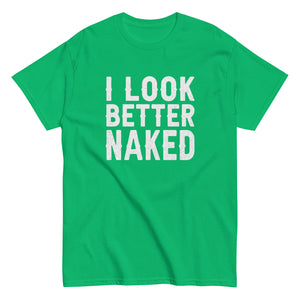 I Look Better Naked