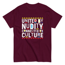 Load image into Gallery viewer, United By Nudity Connected By Culture