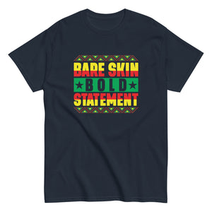 Bare Skin Bold Statement