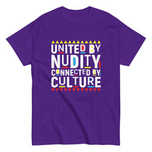 Load image into Gallery viewer, United By Nudity Connected By Culture