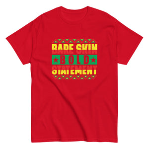 Bare Skin Bold Statement