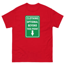 Load image into Gallery viewer, Clothing Optional Beyond This Point