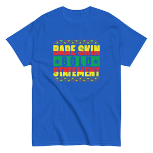 Bare Skin Bold Statement