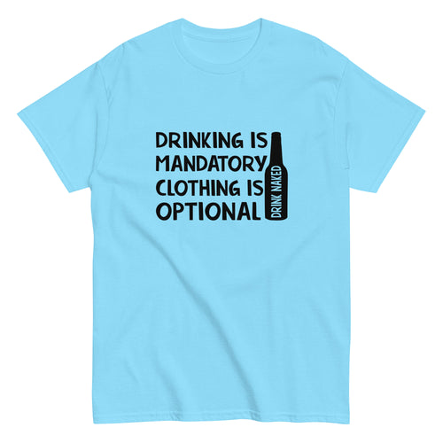 Drinking is Mandatory