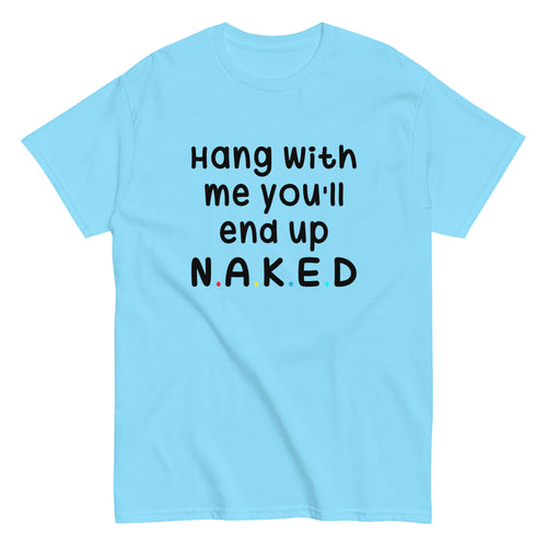 Hang with me