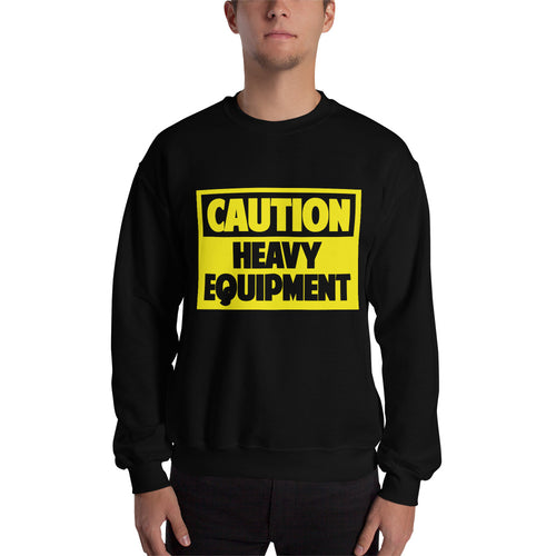 Heavy Equipment Sweatshirt