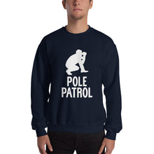 Load image into Gallery viewer, Pole Patrol Sweatshirt