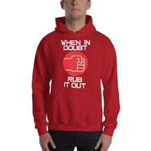 Load image into Gallery viewer, When In Doubt Hooded Sweatshirt