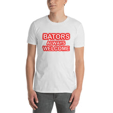 Load image into Gallery viewer, Bators Always Welcome Short-Sleeve Unisex T-Shirt