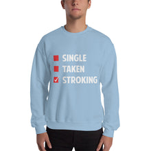 Load image into Gallery viewer, Single Taken Stroking Sweatshirt