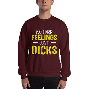 No Hard Feelings Sweatshirt