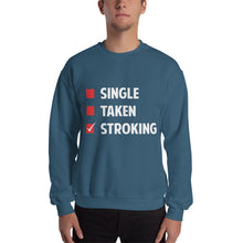 Load image into Gallery viewer, Single Taken Stroking Sweatshirt