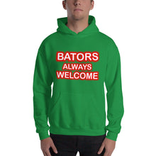 Load image into Gallery viewer, Bators Always Welcome Hooded Sweatshirt