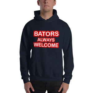 Bators Always Welcome Hooded Sweatshirt