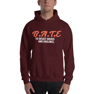 B.A.T.E Hooded Sweatshirt