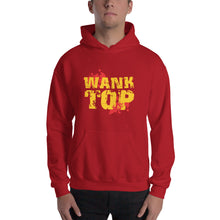 Load image into Gallery viewer, Wank Top Hooded Sweatshirt
