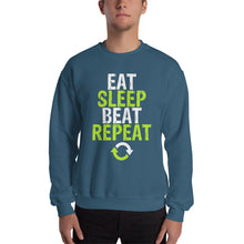 Load image into Gallery viewer, Eat Sleep Beat Repeat Sweatshirt
