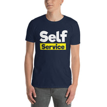 Load image into Gallery viewer, Self Service Short-Sleeve Unisex T-Shirt
