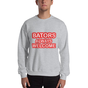Bators Always Welcome Sweatshirt