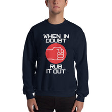 Load image into Gallery viewer, When In Doubt Sweatshirt