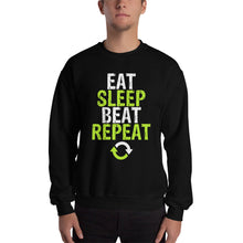 Load image into Gallery viewer, Eat Sleep Beat Repeat Sweatshirt
