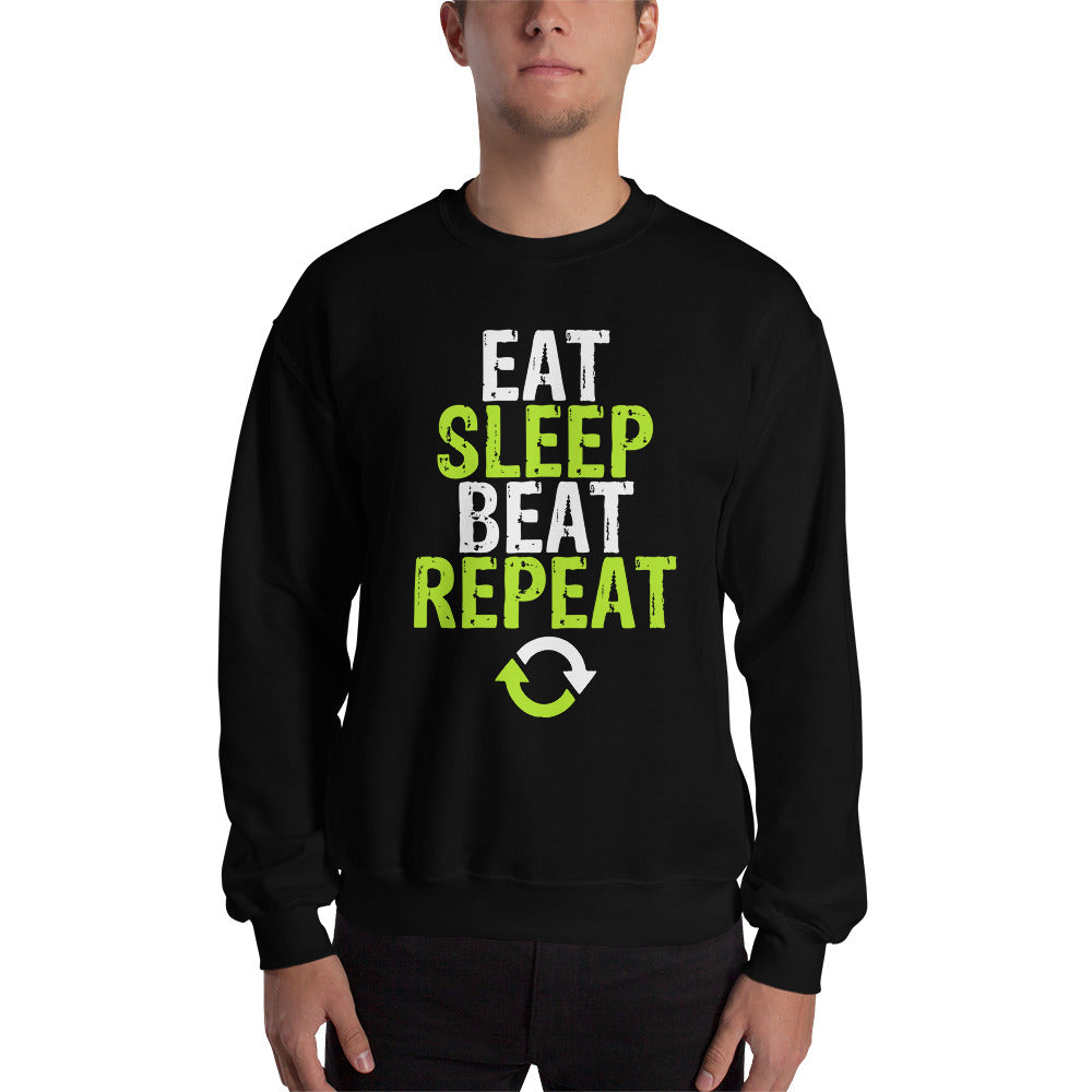 Eat Sleep Beat Repeat Sweatshirt