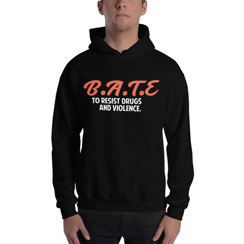 B.A.T.E Hooded Sweatshirt