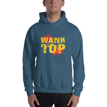 Load image into Gallery viewer, Wank Top Hooded Sweatshirt