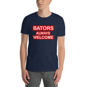 Bators Always Welcome Short-Sleeve Unisex T-Shirt