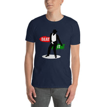 Load image into Gallery viewer, Beat It Short-Sleeve Unisex T-Shirt