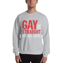 Load image into Gallery viewer, Gay Or Straight Sweatshirt