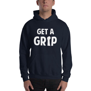 Get A Grip Hooded Sweatshirt