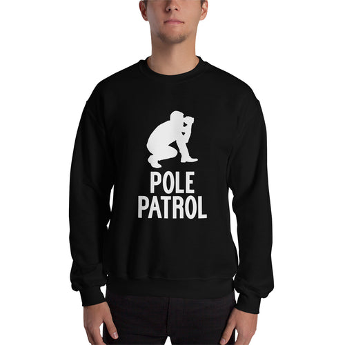 Pole Patrol Sweatshirt