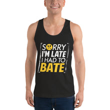 Load image into Gallery viewer, Sorry I&#39;m Late Classic tank top (unisex)