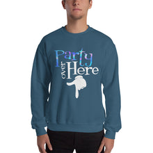 Load image into Gallery viewer, Party Over Here Sweatshirt