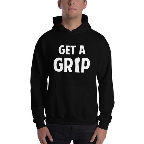Get A Grip Hooded Sweatshirt