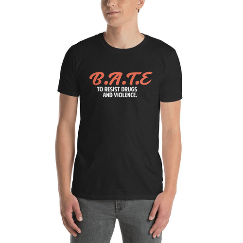 B.A.T.E Short-Sleeve Unisex T-Shirt