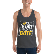 Load image into Gallery viewer, Sorry I&#39;m Late Classic tank top (unisex)